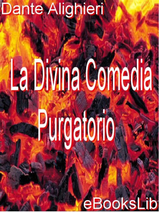 Title details for La Divina Comedia - Purgatorio by Dante Alighieri - Available